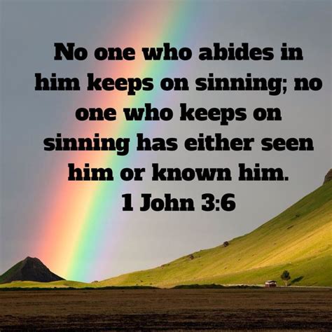 1 John 3 6 No One Who Abides In Him Keeps On Sinning No One Who Keeps