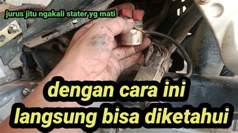 Penyebab Starter Motor Mati YouTube