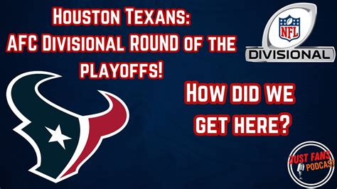 Texans In The Afc Divisional Rounds Of The Playoffs Texans Vs Browns