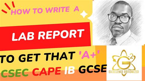 How To Write A Lab Report For Csec Cape Ib Gcse Youtube