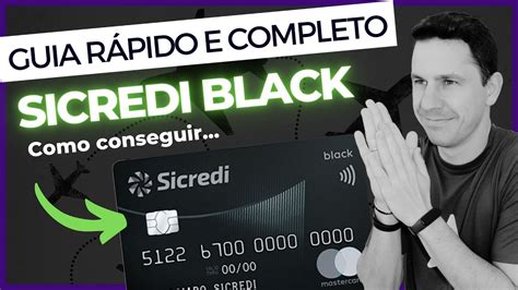 Guia Rápido e Completo do Cartão Mastercard Black do Sicredi YouTube