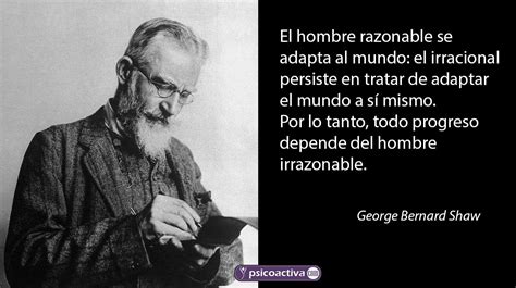 Frases De George Bernard Shaw Sobre La Vida Y Las Personas