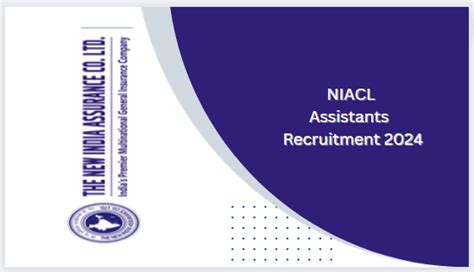 Niacl Assistant Recruitment Apply Online For Posts Ejc Official