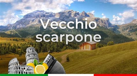 Vecchio Scarpone Brano Alpini Tradizionale YouTube