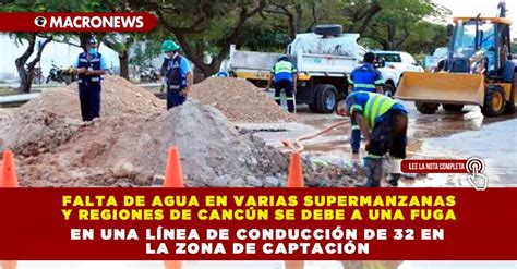 FALTA DE AGUA EN VARIAS SUPERMANZANAS Y REGIONES DE CANCÚN SE DEBE A