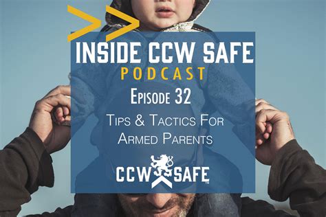 Inside CCW Safe Podcast Ep 32 Tips For Armed Parents