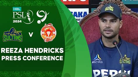 Reeza Hendricks Press Conference Multan Sultans Vs Islamabad United Match 5 Hbl Psl 9