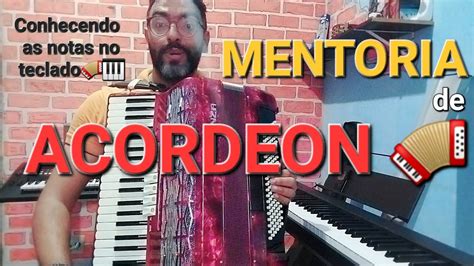 Mentoria De Acordeon Conhecendo O Teclado Do Acordeon Sanfona YouTube