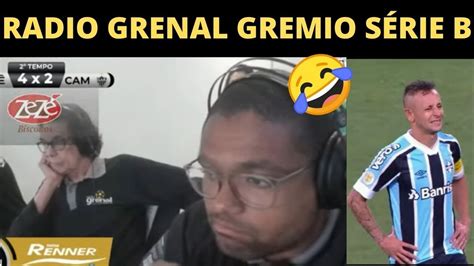 Vamos Rir Rea Es Gremistas Da Radio Grenal Rea Es Dos Torcedores