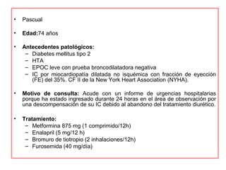 Caso Cl Nico En Insuficiencia Cardiaca Ppt