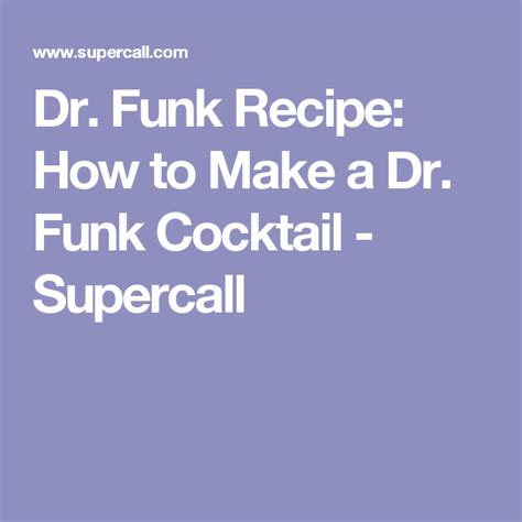 Dr Funk Recipe Supercall Tiki Cocktails Recipes