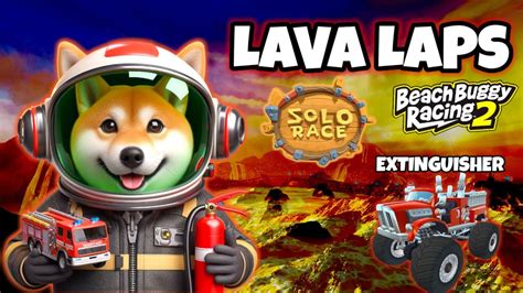 Lava Laps Solo Race Extinguisher Butterfly Cmdr Nova