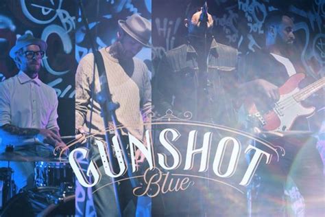 Gunshot Blue's Live Performances - FootNotes Media