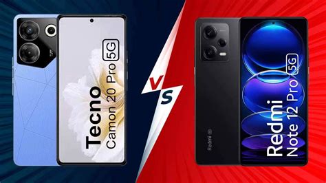 Tecno Camon 20 Pro 5G Vs Redmi Note 12 Pro 5G: Specs, Display, Features ...