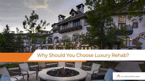 Why Choose Luxury Rehab The Ultimate Guide