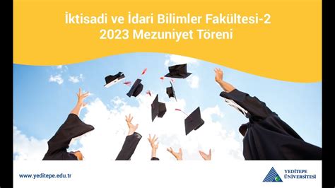 İktisadi ve İdari Bilimler Fakültesi 2023 Yılı Mezuniyet Töreni 05