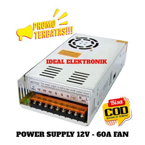 Jual Switching Power Supply PSU 12V 60A High Quality 12Volt 60 Ampere