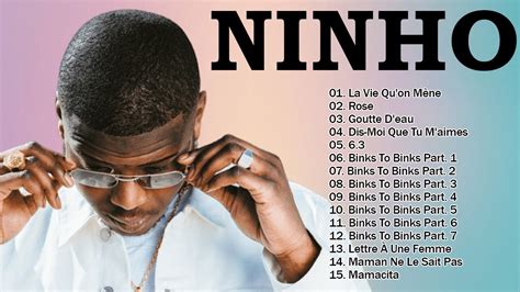 Ninho Plus Grands Succ S Ninho Les Plus Belles Chansons Youtube