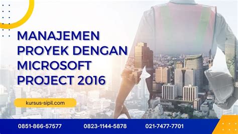 TRAINING MANAJEMEN PROYEK DENGAN MICROSOFT PROJECT 2016