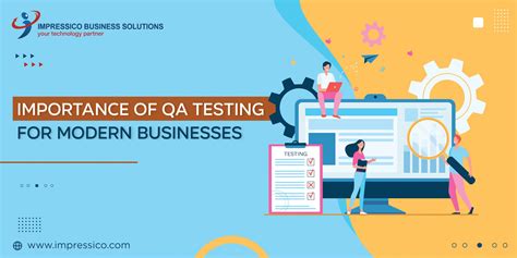 Importance Of QA Testing For Modern Businesses Impressico