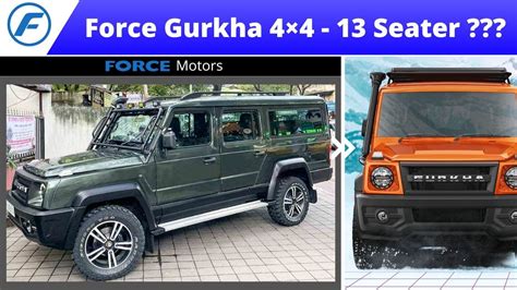 Force Gurkha 13 Seater Force நிறுவனத்தின் 13 பெயர் அமரும் கூர்கா