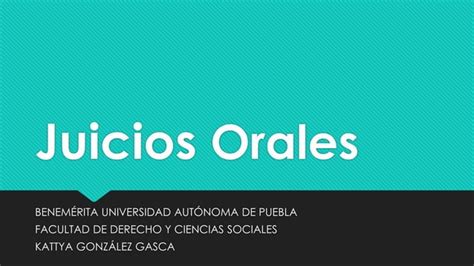 Juicios Orales Ppt