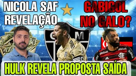 Gabigol No Galo Fake Real Nicola Revela Ohulk Propostas Copa Do