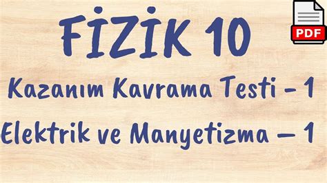 S N F Fizik Kazan M Kavrama Testi Elektrik Ve Manyetizma