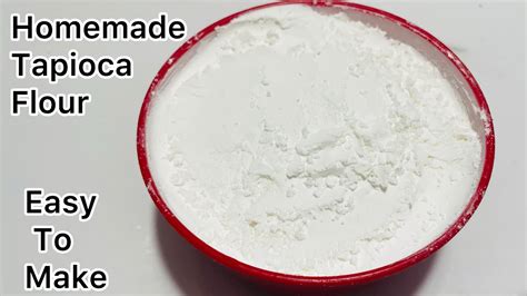 How To Make Tapioca Flour At Home Tapioca Starch From Scratch Youtube