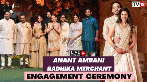 Anant Ambani Radhika Merchant Engagement Here S All You Need To Know