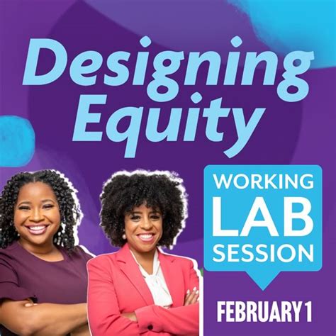 Designing Equity Part 3 Working Lab Session Dc Collaborative