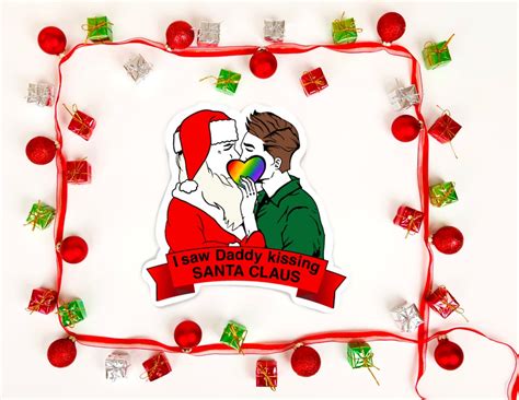 I Saw Daddy Kissing Santa Claus Sticker Gay Santa Gay Etsy