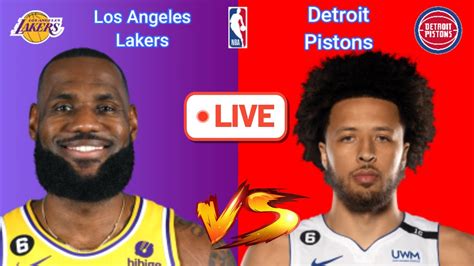 Los Angeles Lakers Vs Detroit Pistons Nba Live Play By Play Scoreboard