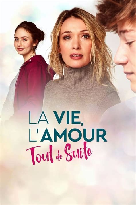 La Vie L Amour Tout De Suite TV Movie 2023 IMDb