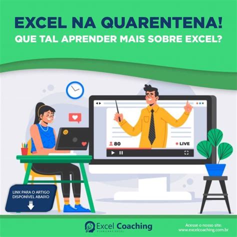 Excel Na Quarentena Que Tal Aprender Mais Sobre Excel