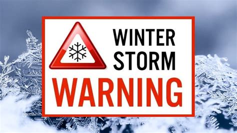 Winter Storm Warning For January 13th