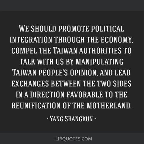 We should promote political integration through the...