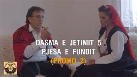 Promo Dasma E Jetmit Pjesa E Fundit Tregime Popullore Shqiptare