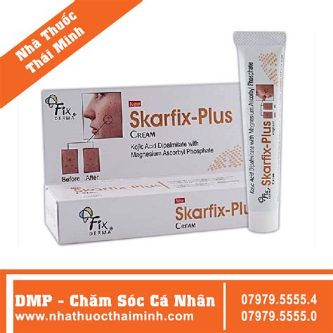 Kem Fixderma Skarfix Plus Cream H Tr Gi M N M Da V T N Nhang G