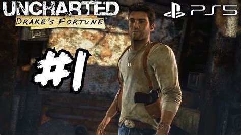 Uncharted The Nathan Drake Collection Drake S Fortune Walkthrough Part