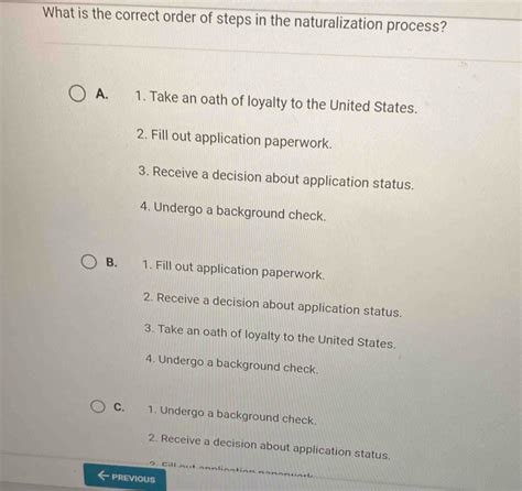 Solved What Is The Correct Order Of Steps In The Naturalization