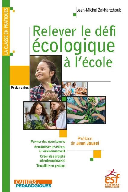 Relever Le D Fi Cologique L Cole Les Cahiers P Dagogiques