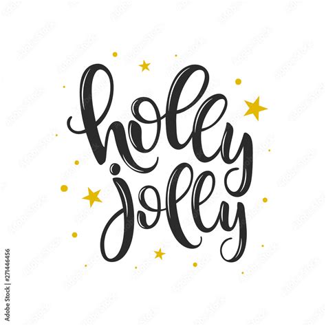 Holly Jolly Script Lettering On White Background Handwritten Design