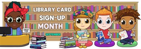 Bookelicious On Twitter September Is Library Card Sign Up Month