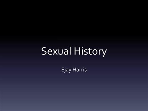 Ppt Sexual History Powerpoint Presentation Free Download Id2284586