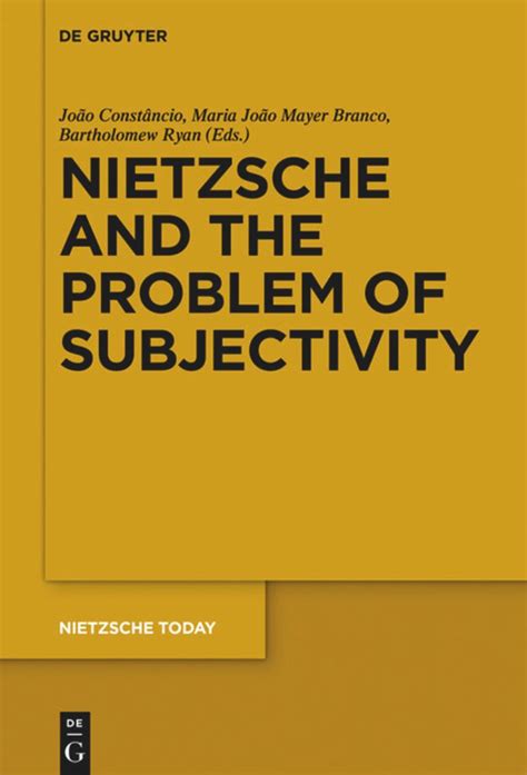 Nietzsche And The Problem Of Subjectivity