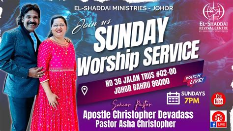 WELCOME TO EL SHADDAI MINISTRIES JOHOR HOLY COMMUNION SERVICE 6 8 23