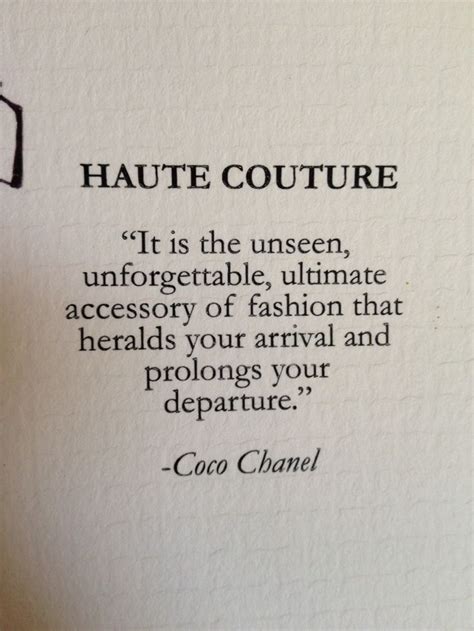 Haute Couture Coco Chanel Quote Truth Pinterest Wise Words