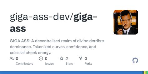 Github Giga Ass Dev Giga Ass Giga Ass A Decentralized Realm Of Divine Derri Re Dominance