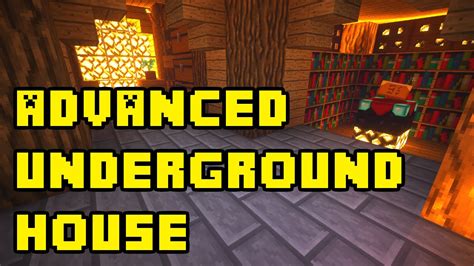 Minecraft Advanced Underground House Tutorial Youtube